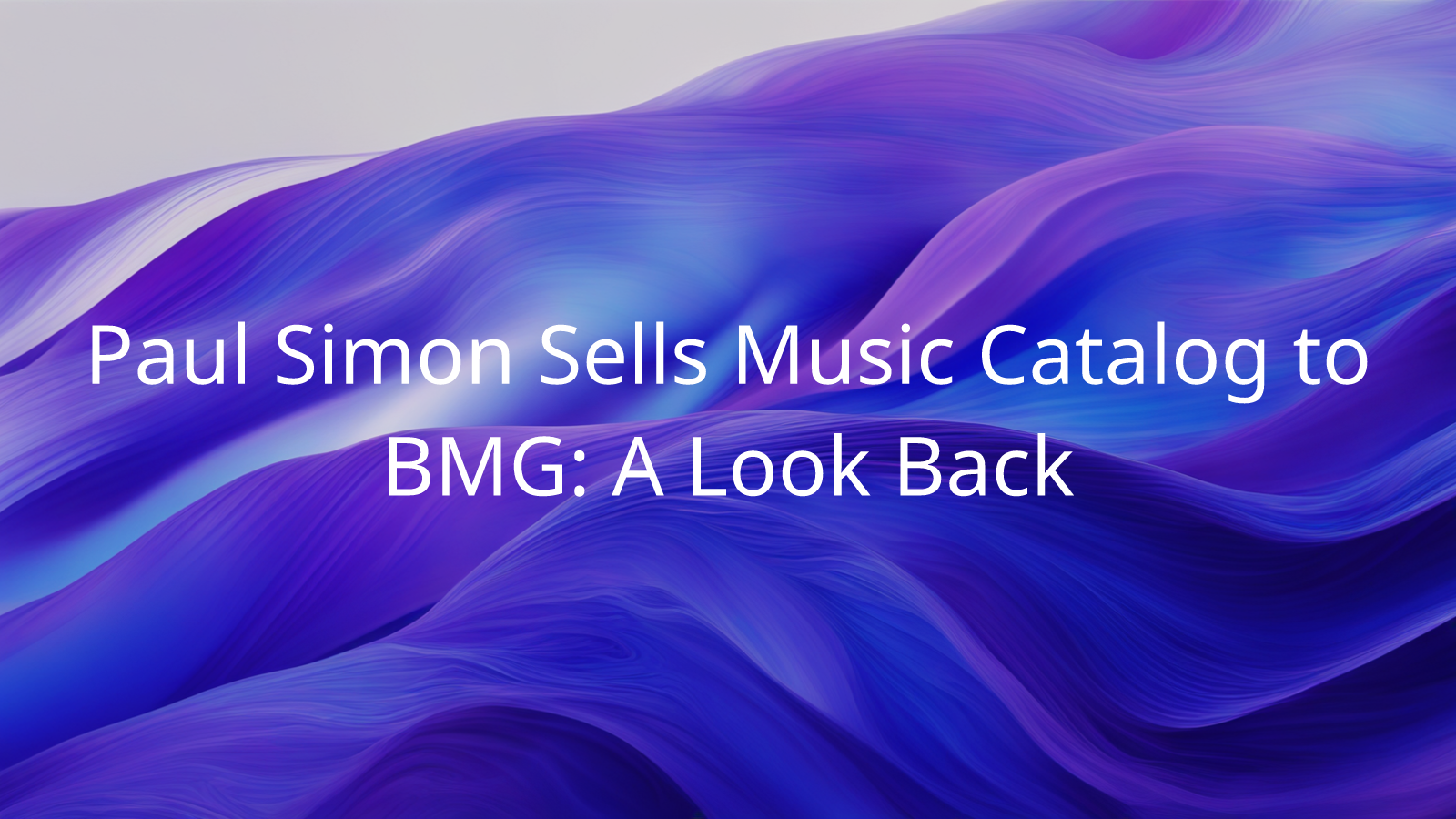 Paul Simon Sells Music Catalog to BMG A Look Back Anotherblock